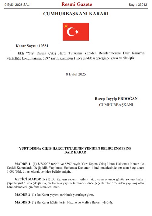 Yurt Dışına Çıkış Harcı 1000 Liraya Yükseldi: Cumhurbaşkanı Kararı