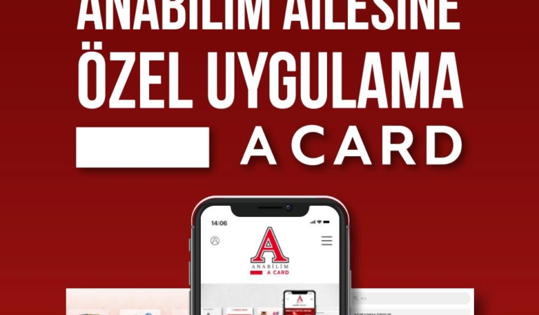 Anabilim Eğitim Kurumları, ‘A Card’ Mobil Uygulamasını Kullanıma Sundu