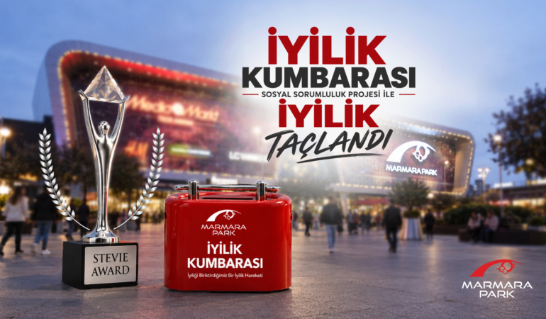 MarmaraPark AVM’nin İyilik Kumbarası Projesine International Business Awards’tan Gümüş Stevie Ödülü